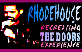 Rhodehouse-A Doors Tribute Band's logo