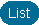 List View